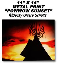 11x14 Metal Print, Powwow Sunset ©Becky Olvera Schultz